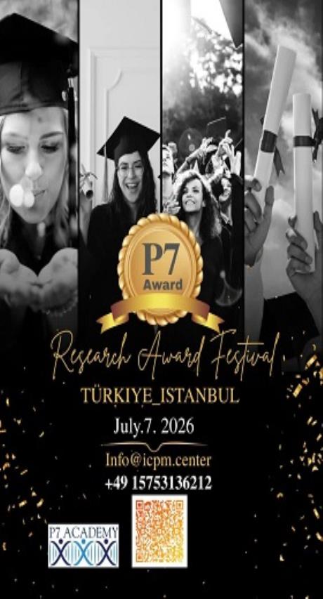 International P7 award on Next Generation Medicine and Biomedical Sciences  July 7, 2026  Istanbul Turkey
